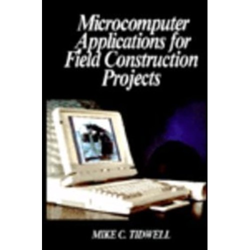 Microcomputer Applications For Field Construc...