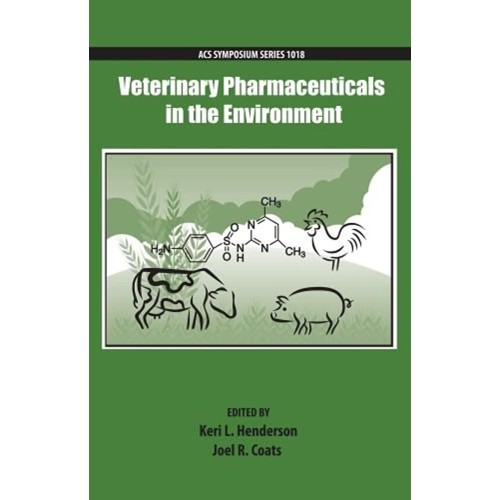 Veterinary Pharmaceuticals In The Environment...