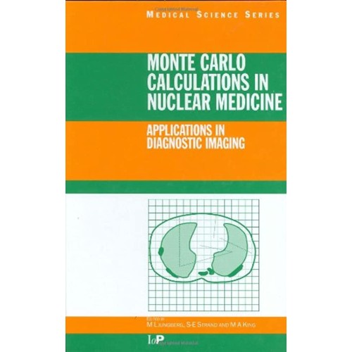 Monte Carlo Calculations In Nuclear Medicine 