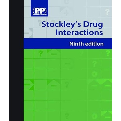 Stockley'S Drug Interactions 9Ed 