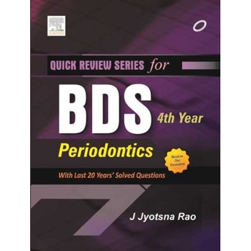 Quick Review Series Bds 4Th Year: Periodontic...