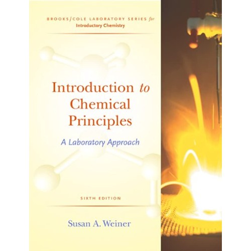 Introduction To Chemical Principles A Laborat...