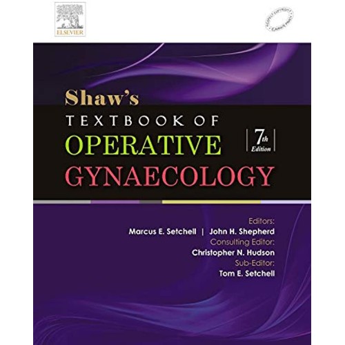 Shaws Textbook Of Operative Gynaecology 7Ed (...