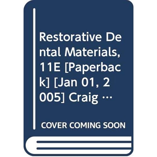 Restorative Dental Materials 11E (2005)