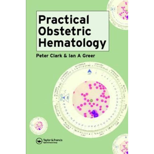 Practical Obstetric Hematology 