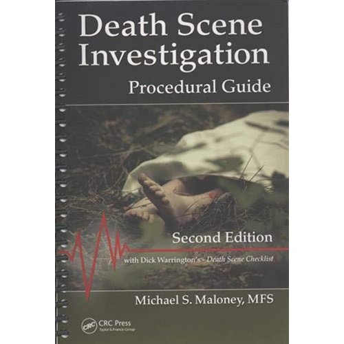 Death Scene Investigation Procedural Guide 2E...