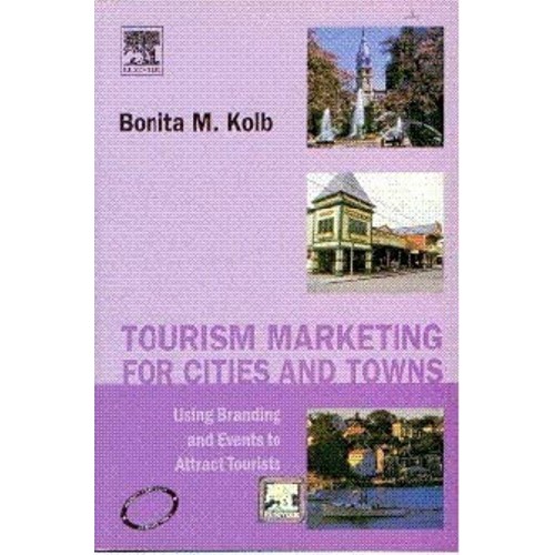 Tourism Marketing For Cities And Towns (2007)