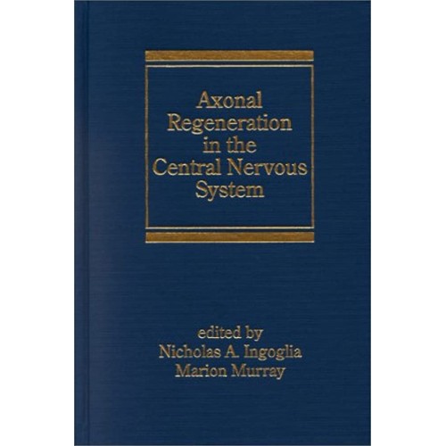 Axonal Regeneration In The Central Nervous Sy...