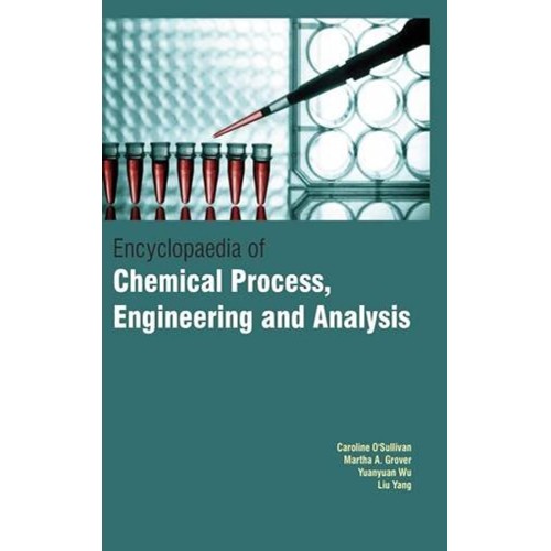 Encyclopaedia Of Chemical Process Engineering...