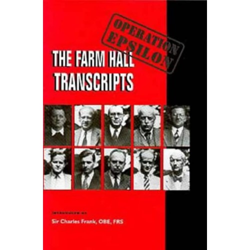 The Farm Hall Transcripts 