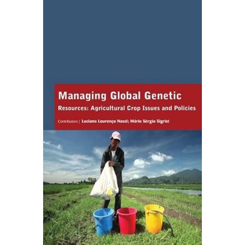 Managing Global Genetic Resources Agricultura...