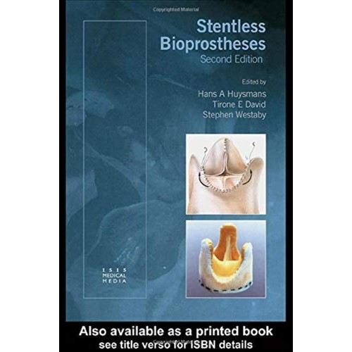 Stentless Bioprotheses 2E 