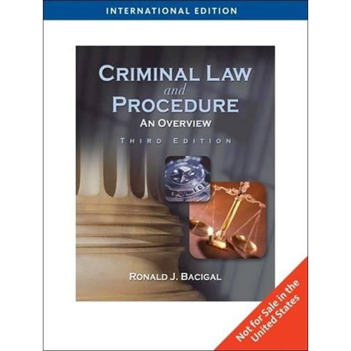 Criminal Law And Procedure An Overview 3Ed (P...