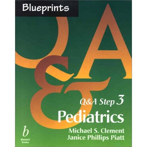 Blueprints Q&A Step 3: Pediatrics 