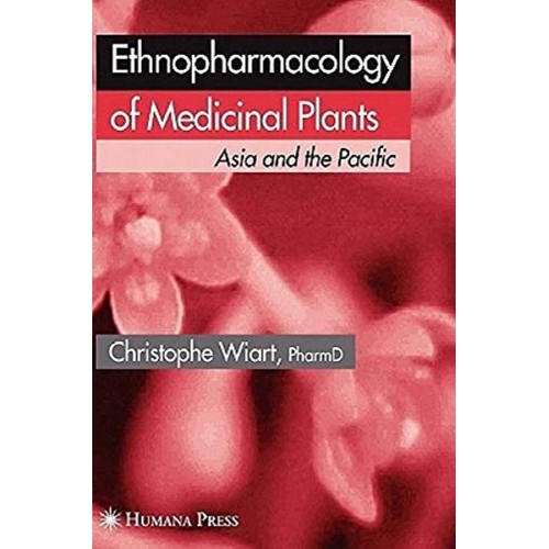 Ethnopharmacology Of Medicinal Plants Asia An...