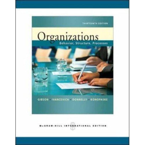 Organizations Behavior Structure Processes 13...