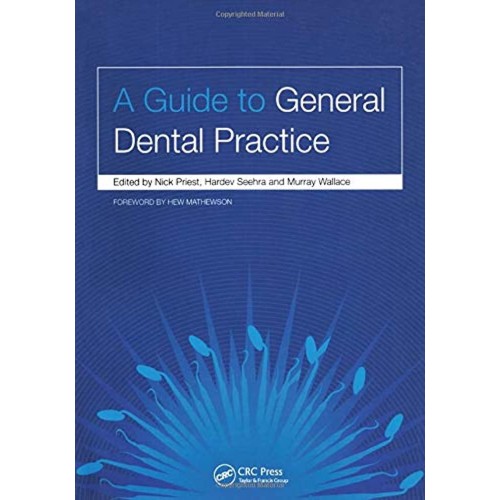 A Guide To General Dental Practice (Pb 2006)