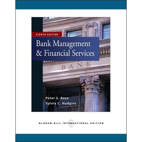 Bank Management And Financial Services 8Ed (I...