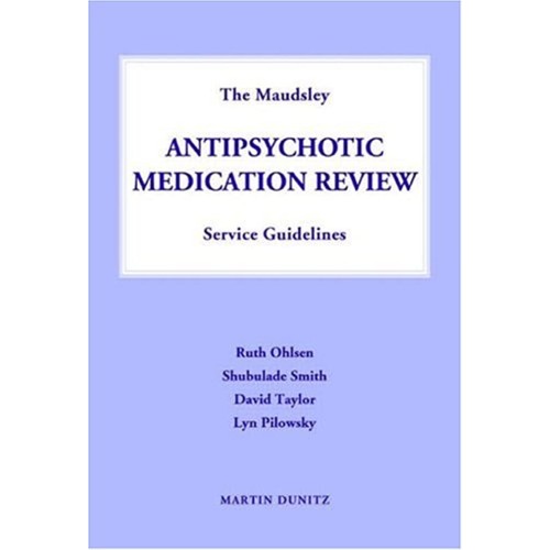 Maudsley Antipsychotic Medication Review Serv...