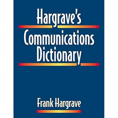 Hargrave'S Communications Dictionary 