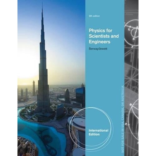 Physics For Scientists And Engineers 9Ed (Ie)...