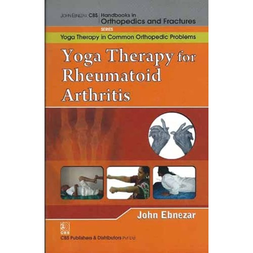 Yoga Therapy For Rheumatoid Arthritis (Handbo...