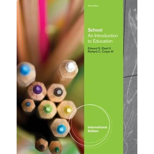 School An Introduction To Education 3Ed (Ie) ...