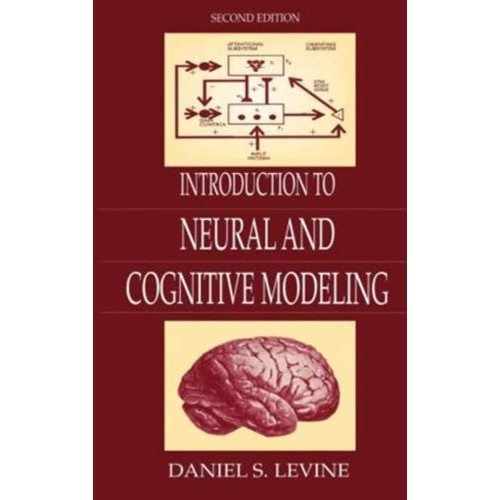 Introduction To Neural And Cognitive Modeling...