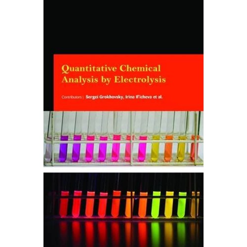 Quantitative Chemical Analysis By Electrolysi...