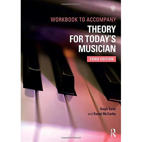 Theory For Todays Musician Workbook To Accomp...