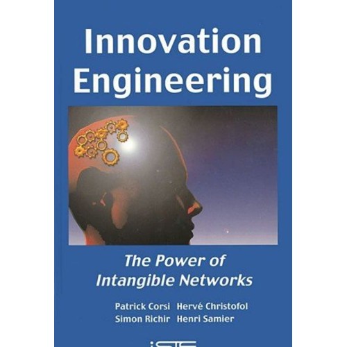 Innovation Engineering The Power Of Intangibl...