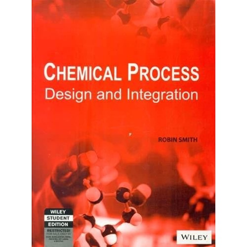 Chemical Process Design And Integration (Pb 2...