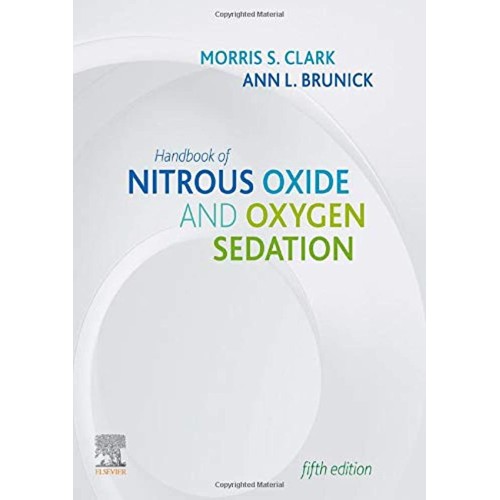 Handbook Of Nitrous Oxide And Oxygen Sedation...