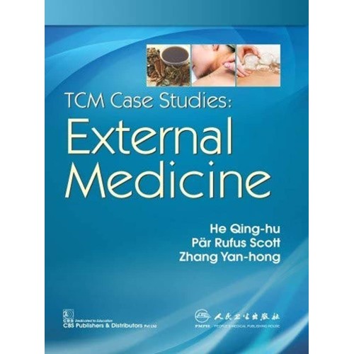 Tcm Case Studies External Medicine (Pb 2019) 