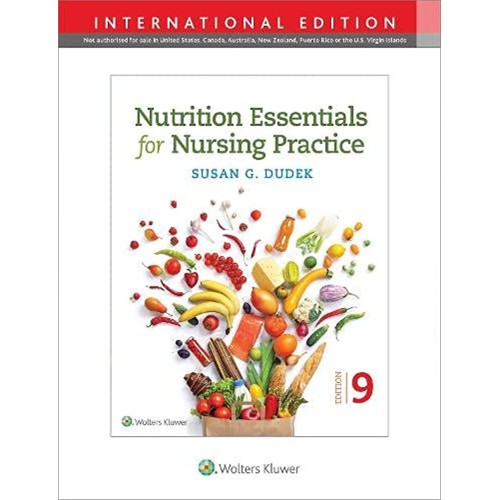 Nutrition Essentials For Nursing Practice 9Ed...