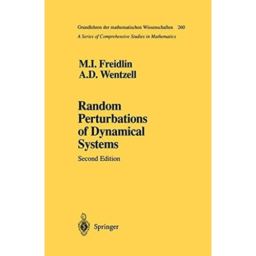 Random Perturbations Of Dynamical Systems, 2/...