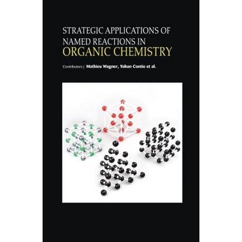 Strategic Applications Of Named Reactions In ...