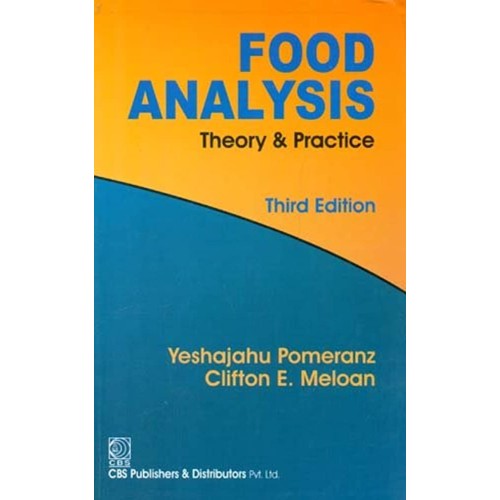 Food Analysis Theory And Practice 3Ed (Pb 200...