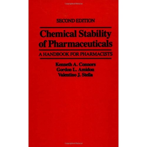 Chemical Stability Of Pharmaceuticals A Handb...