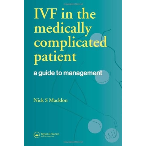 Ivf In The Medically Complicated Patient 