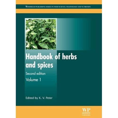 Handbook Of Herbs And Spices: Volume 1, Secon...