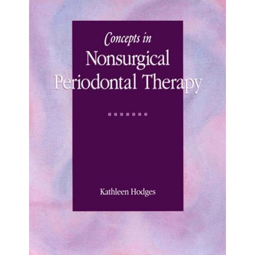 Concepts In Nonsurgical Preiodontal Therapy 