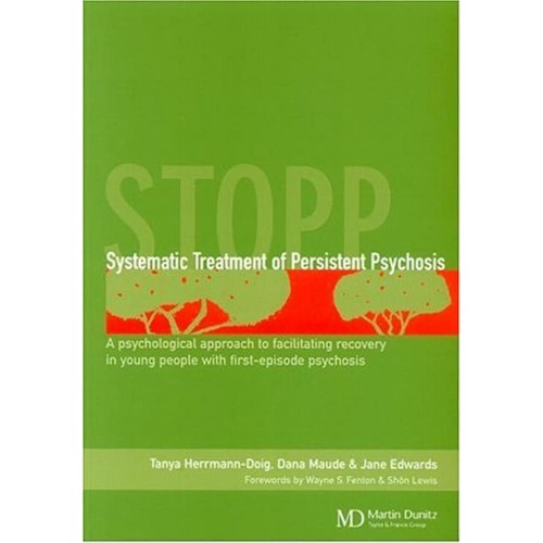 Systematic Treatment Of Persistent Psychosis ...