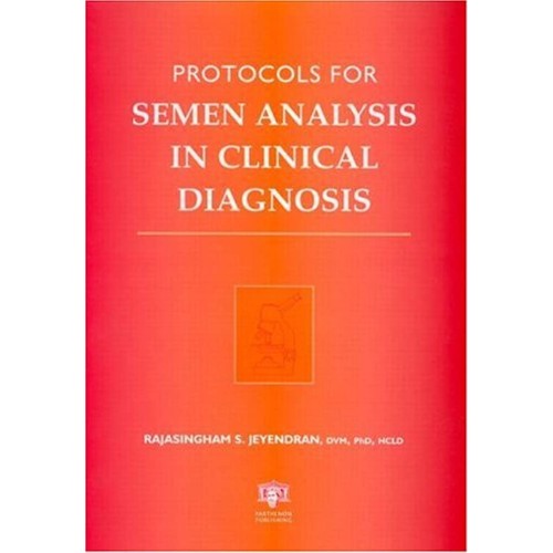 Protocols For Semen Analysis In Clinical Diag...