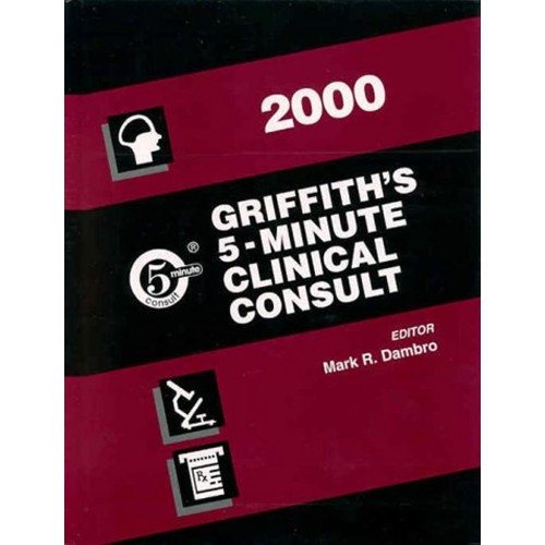 Griffith'S 5-Minute Clinical Consult,2000 