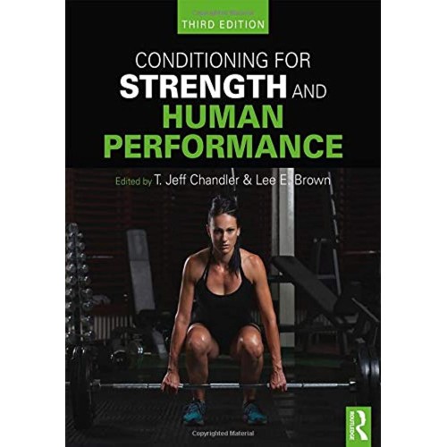 Conditioning For Strength And Human Performan...