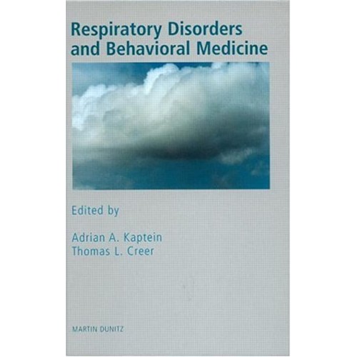 Respiratory Disorders And Behavioral Medicine...