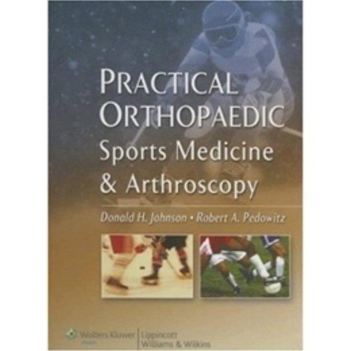 Practical Orthopaedic Sports Medicine And Art...