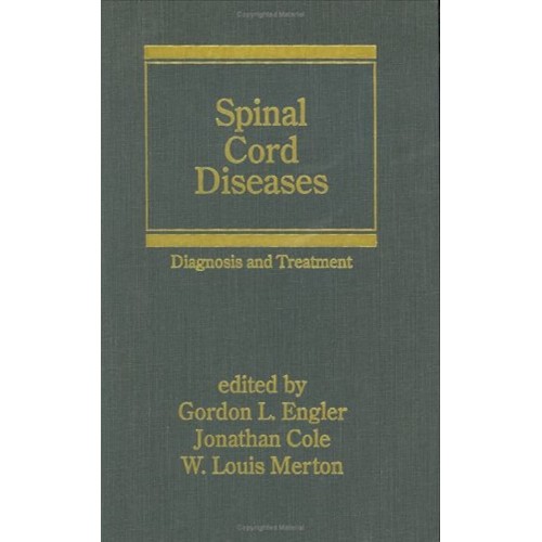 Spinal Cord Diseases: Diagnosis And Treatment...