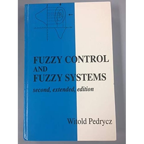 Fuzzy Control And Fuzzy Systems 